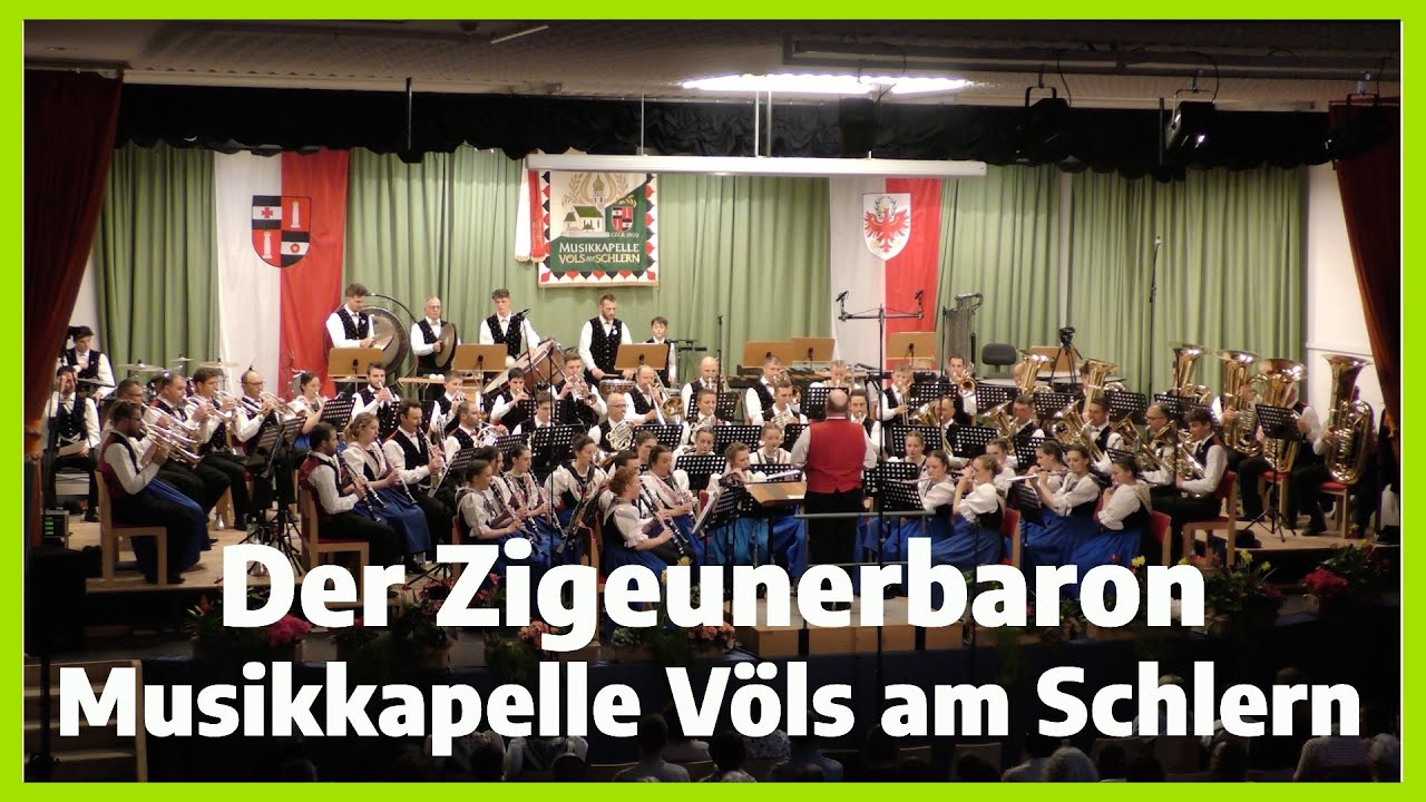Johann Strauss: Der Zigeunerbaron - Musikkapelle Völs am Schlern 2025 | Michael Vikoler