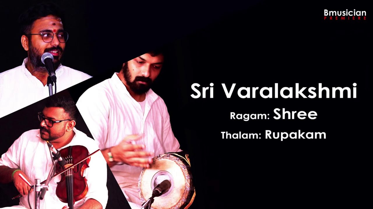 Sri Varalakshmi | Sriragam | Bmusician