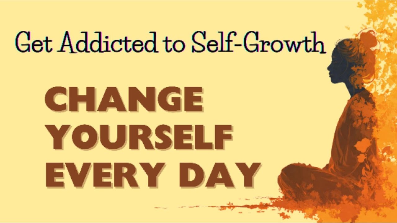 Get Addicted to Self-Growth 🚀 | Powerful Personal Development Motivation for Success 💡 