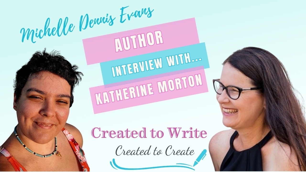 Created to Write with Katherine Morton
