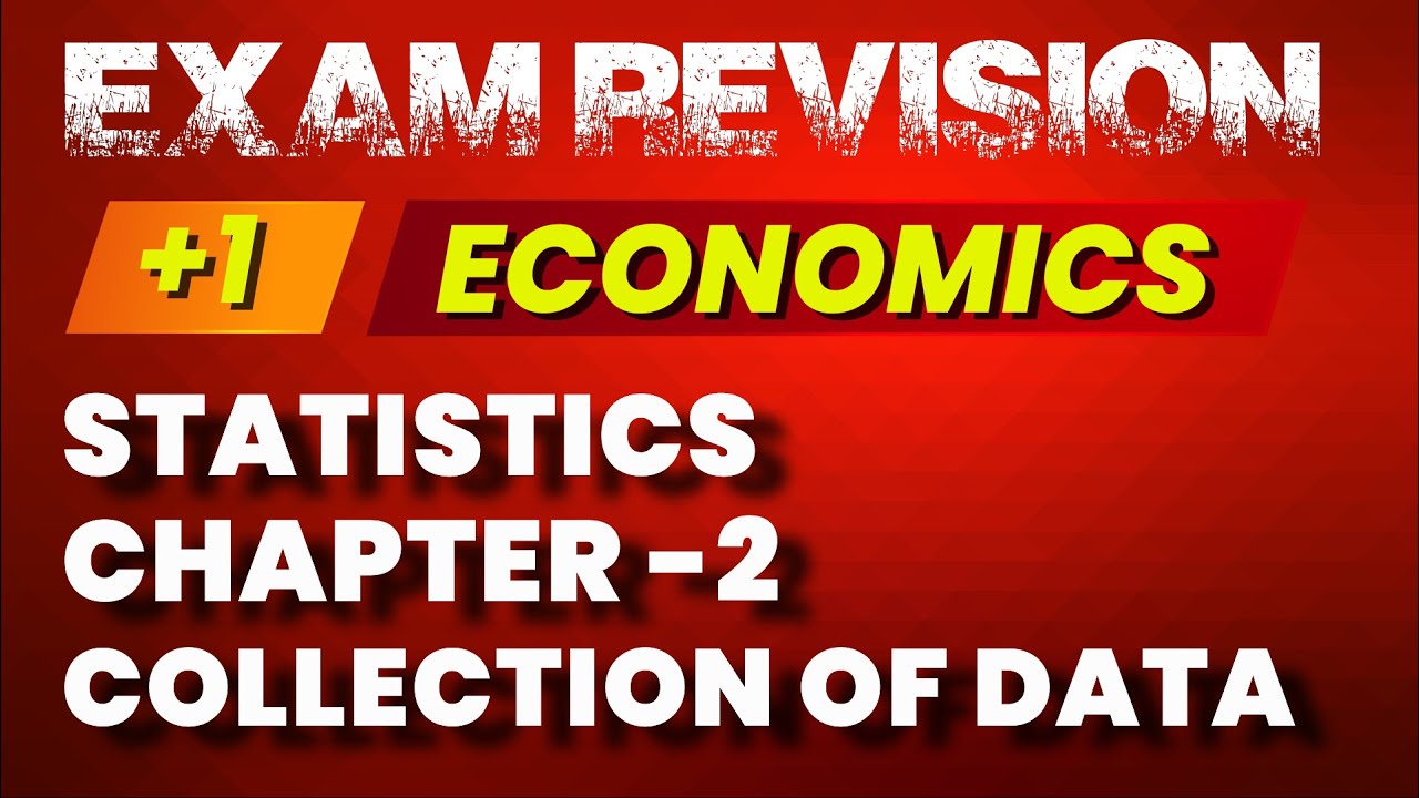 PLUS ONE EXAM | COMMERCE | ECONOMICS | COLLECTION OF DATA | EXAM WINNER