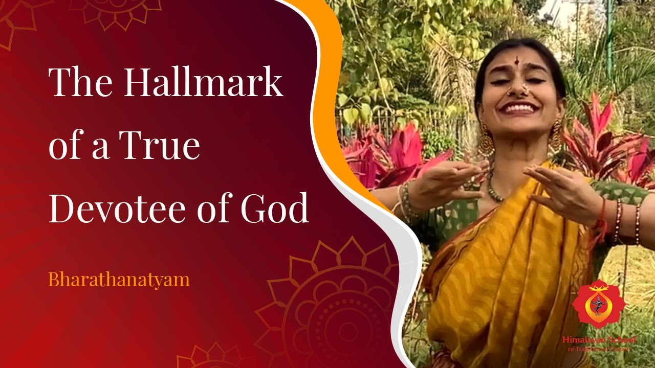 Bharathanatyam - The Hallmark of a True Devotee of God  | Radha Subramanian - HSTD