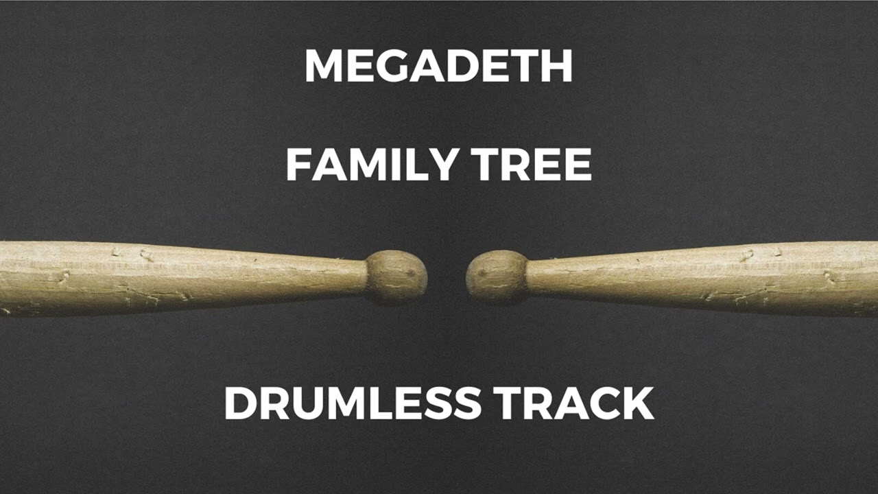 Megadeth - Family Tree (drumless)