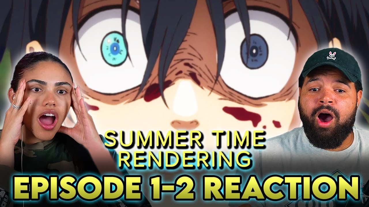 WHAT JUST HAPPENED! | Summer Time Rendering Episode 1 and 2 Reaction