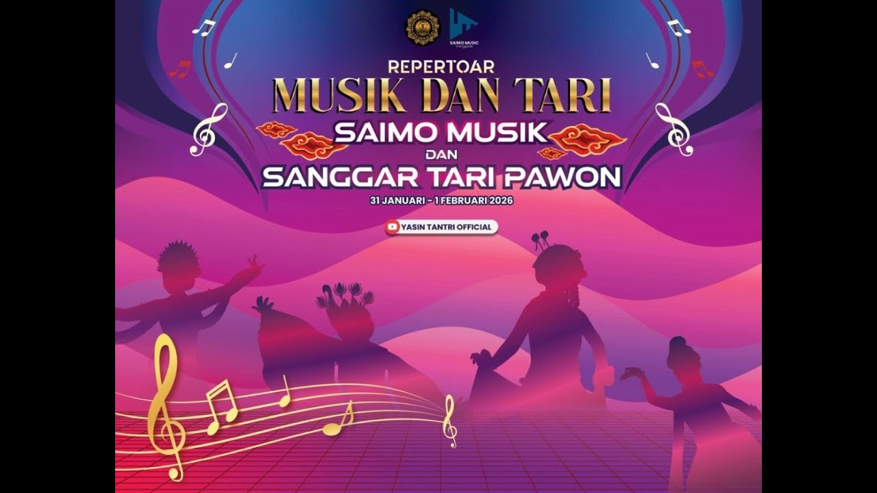 REPERTOAR MUSIK DAN TARI - SAIMO MUSIK & SANGGAR TARI PAWON 2026
