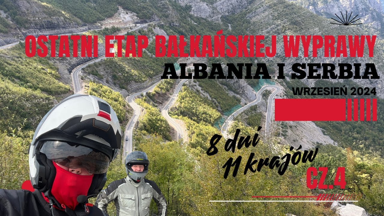 Bałkany motocyklem cz.4