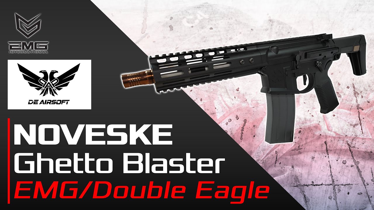 [Ghetto Blaster Noveske 7 - Double Eagle/EMG] Présentation | Review | Airsoft FR - EN subs