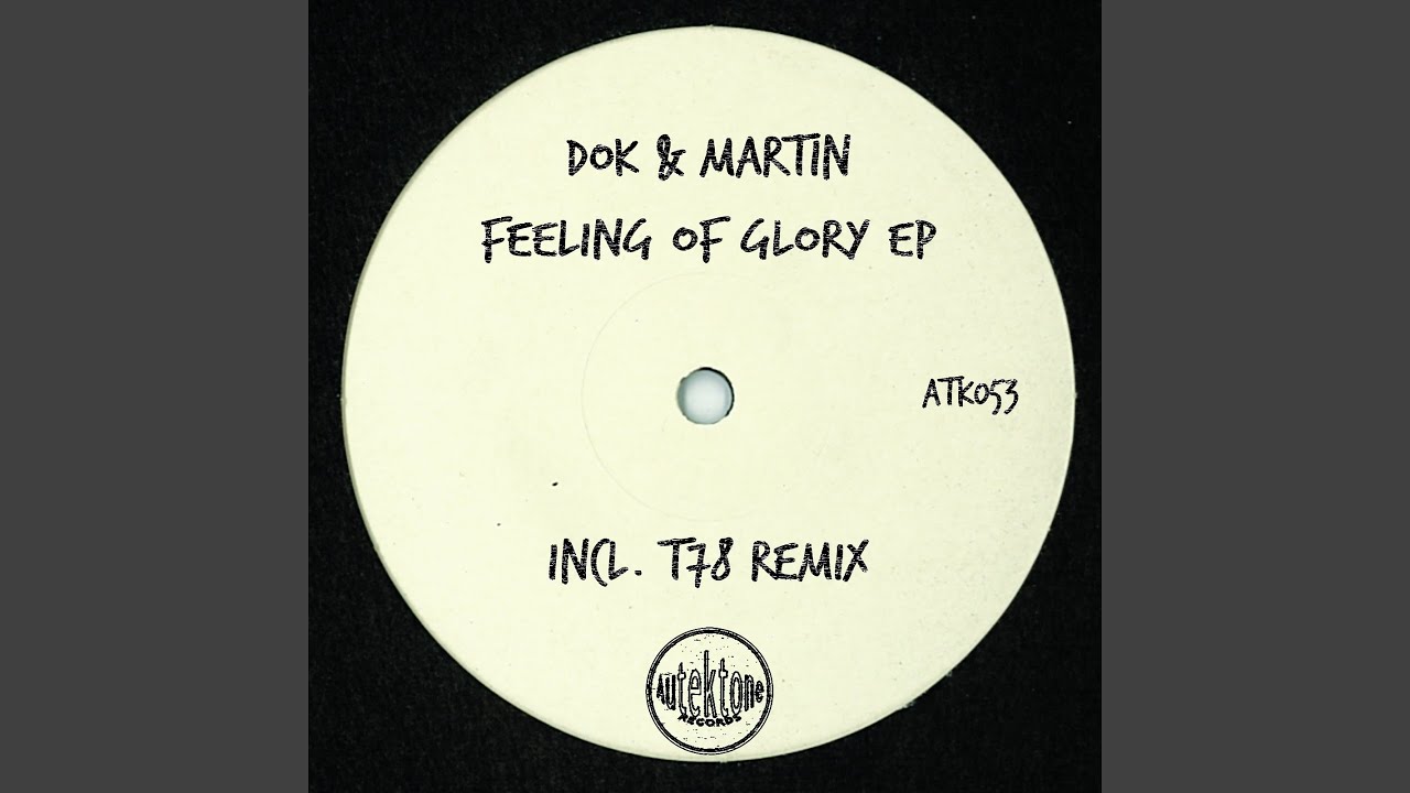 Feeling of Glory (T78 Remix)