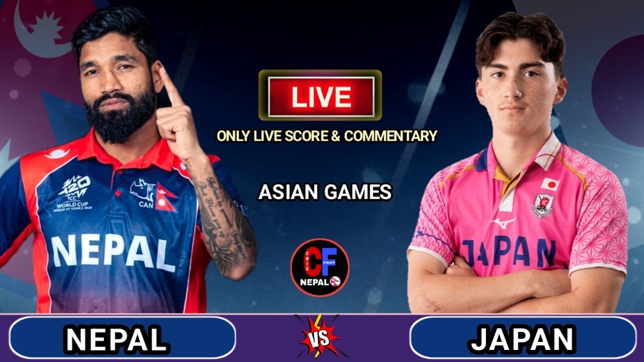 Nepal vs Japan Live Score & Audio Commentary | Asian Games 2026 | Cricfoot Nepal