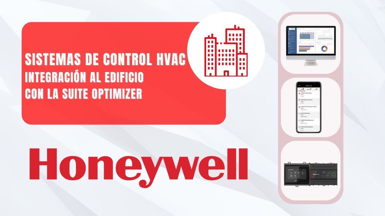 Taller HONEYWELL BMS: Sistema de control HVAC y su integración a la Suite Optimizer