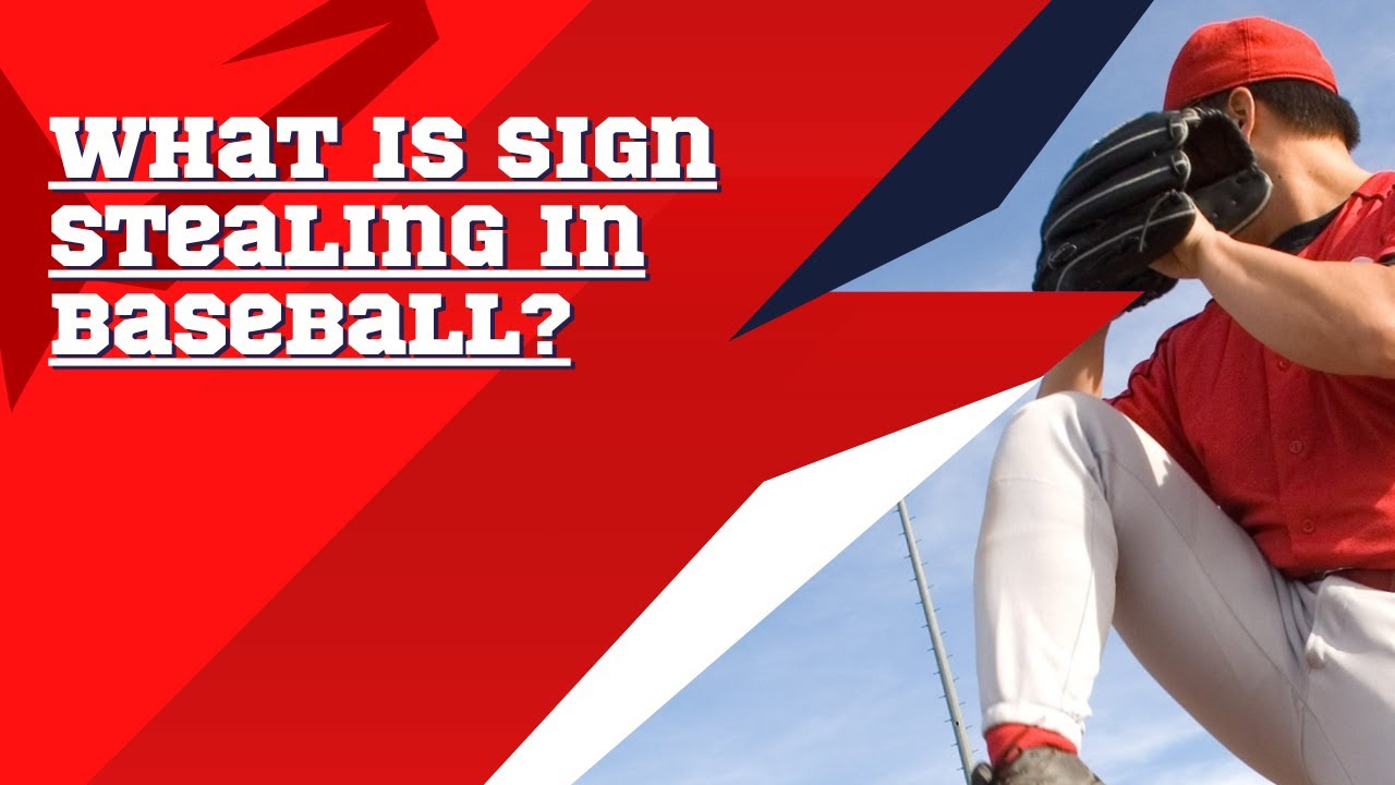 What is Sign Stealing in Baseball? - Sports Scouters