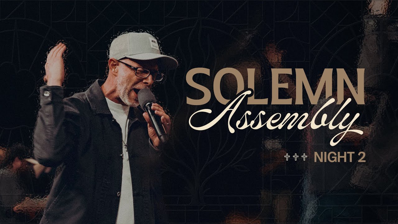 Mercy Culture | Solemn Assembly Night 2 01/06/2026
