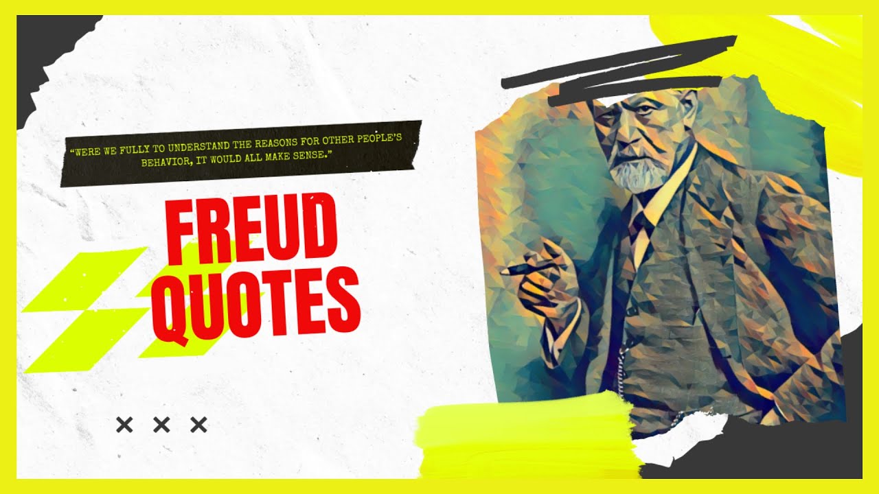 Quotes from Freud you DIDN'T know - Frases de Freud que NO conoc&iacute;as