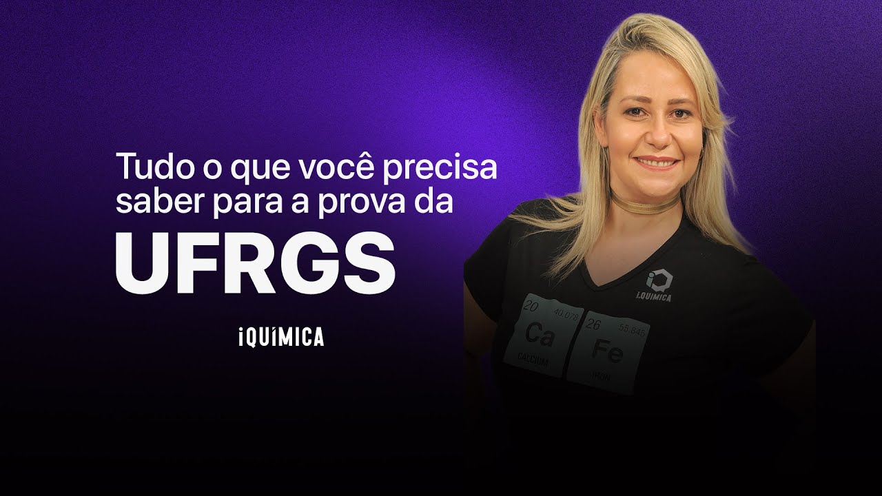 Revisão de Química para UFRGS