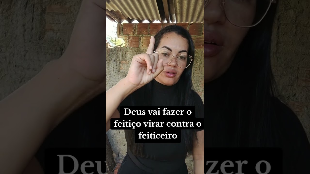 Deus vai fazer o feitiço vira contra o feiticeiro