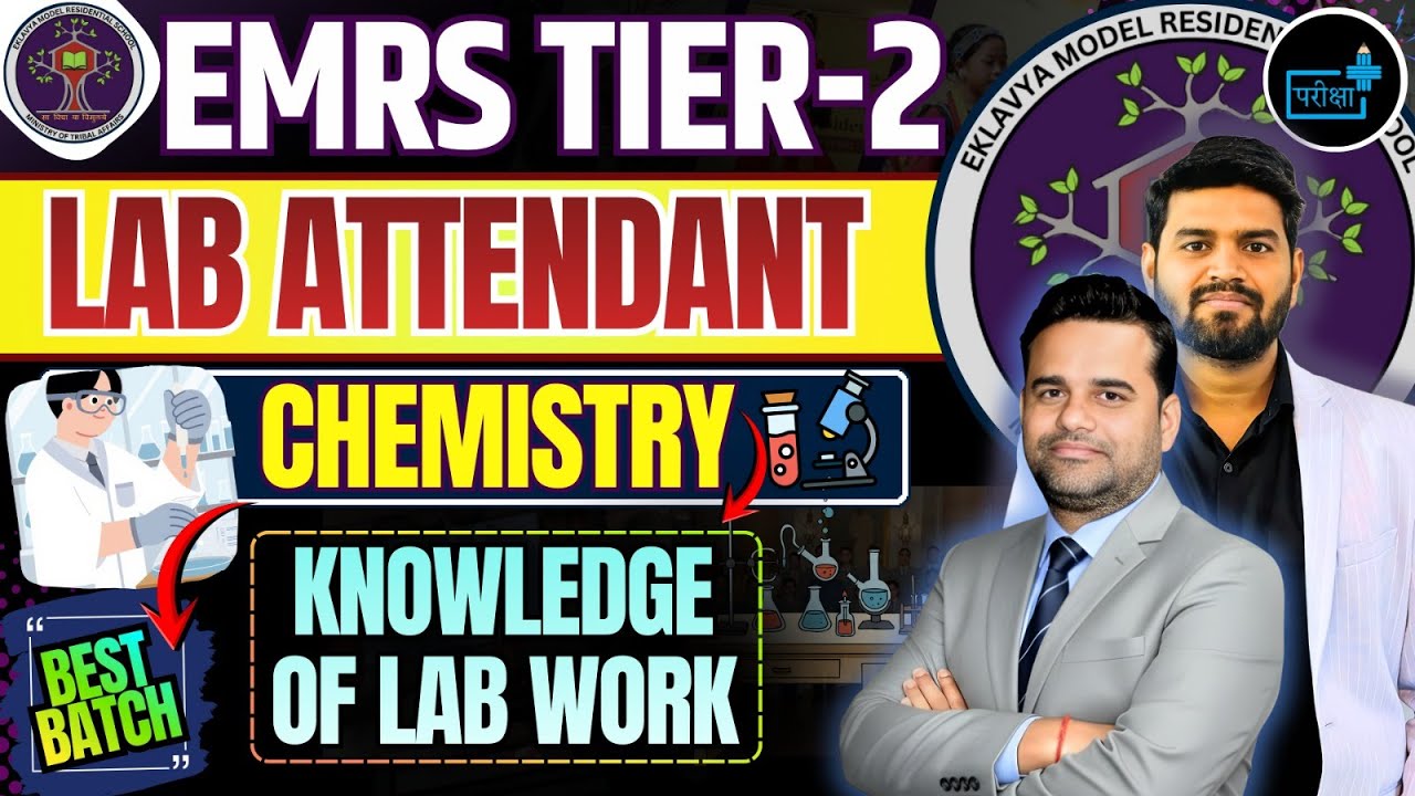 EMRS Lab Attendant Chemistry | Important MCQs + Model Paper | Tier-2 Exam | Best Strategy + IMP MCQS