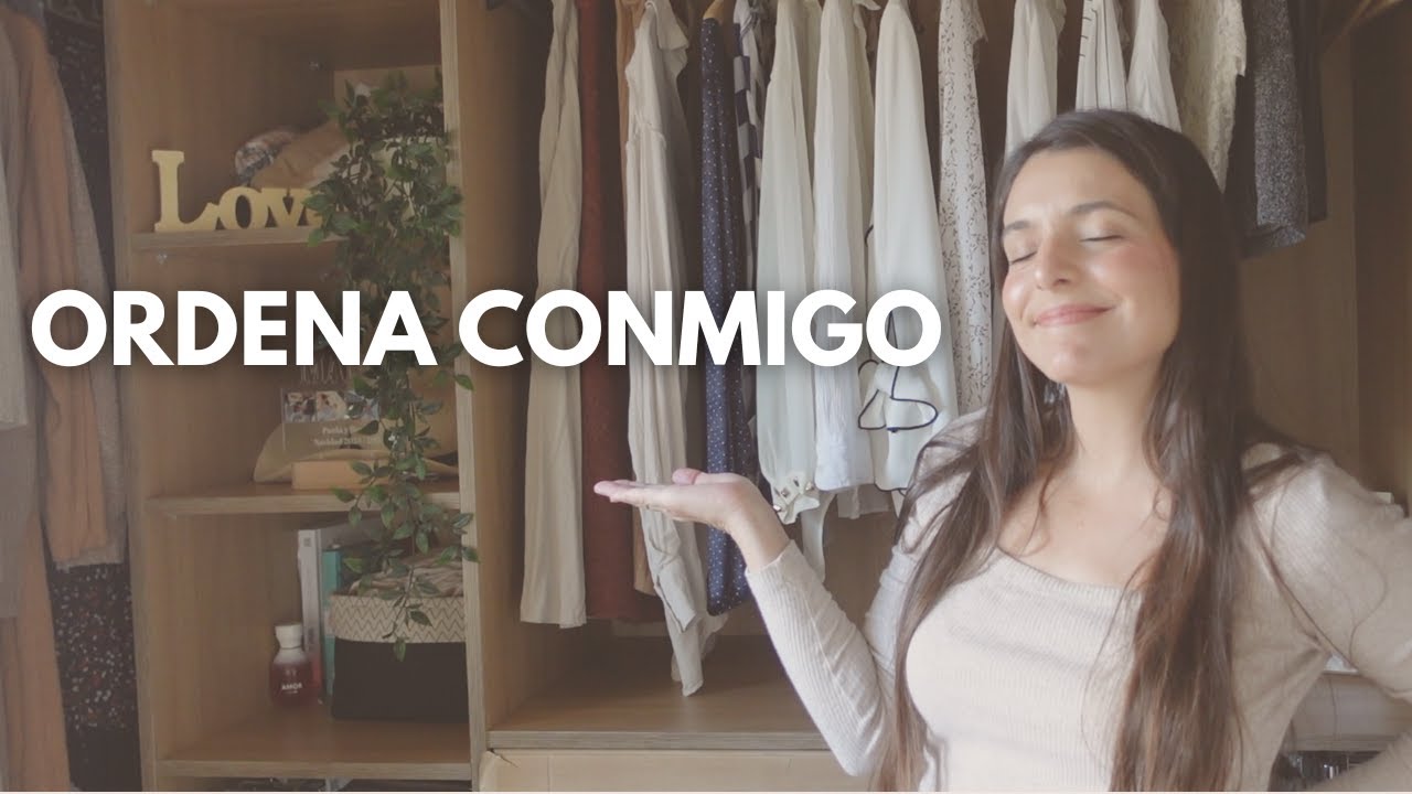 Organizo mi vestidor caótico | Orden, cambio de armario y limpieza