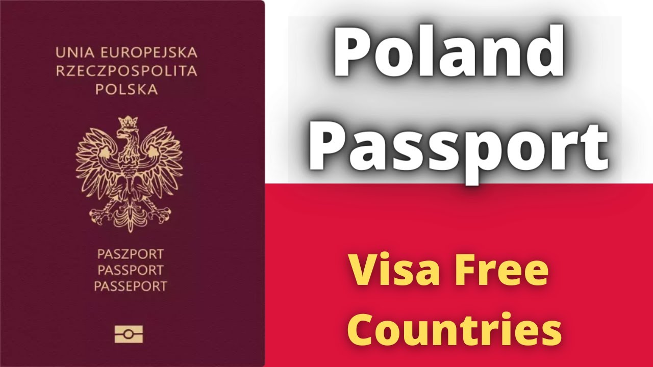 Poland Passport Visa Free Countries (2022)