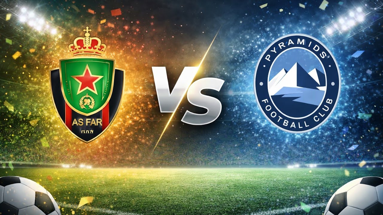 🔴 LIVE | AS FAR vs Pyramids FC | ⚽️👌