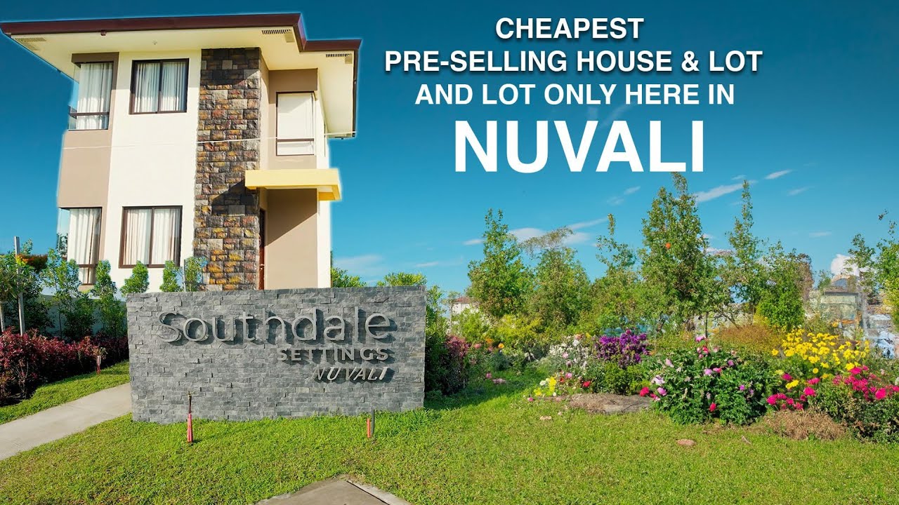 Cheapest Pre-selling House and Lot in NUVALI - Southdale Settings Nuvali