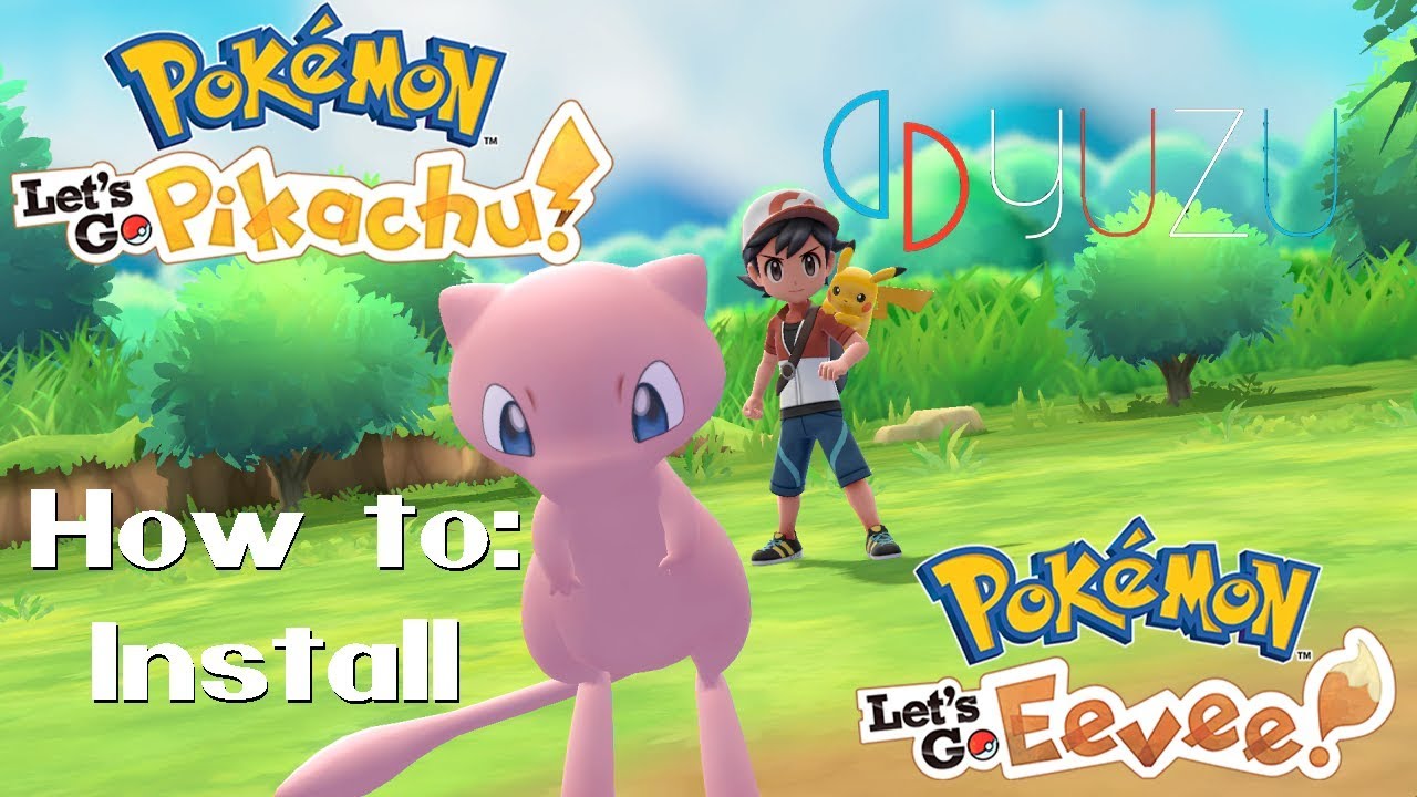 Как играть в Pokemon Let's GO Eevee & Pikachu на ПК (эмулятор Yuzu)