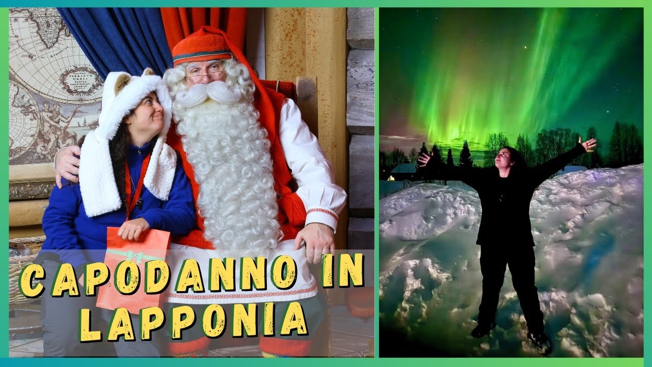 CAPODANNO IN LAPPONIA 2024/2025: RENNE, HUSKY, BABBO NATALE E AURORA BOREALE