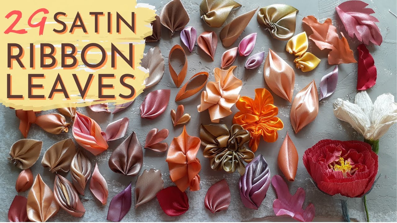 29 Best Satin Ribbon Leaves Tutorial | Hojas de Liston Satinado [ Masterclass ]