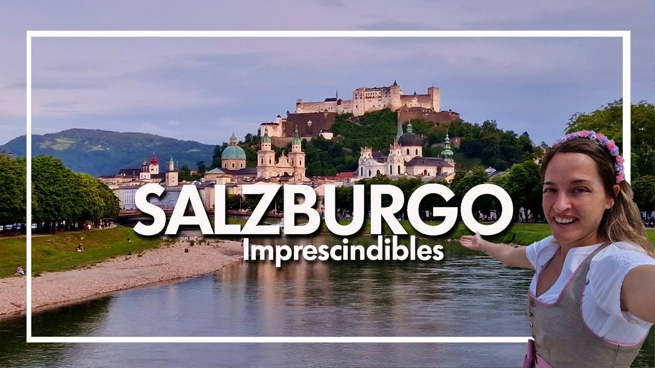 🏰Qué ver en SALZBURGO, la ciudad donde se rodó SONRISAS Y LÁGRIMAS 🎶