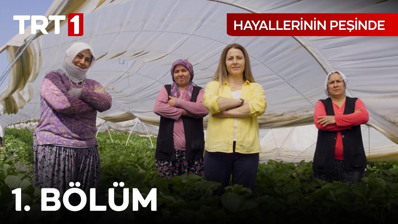 Hayallerinin Peşinde 1. Bölüm