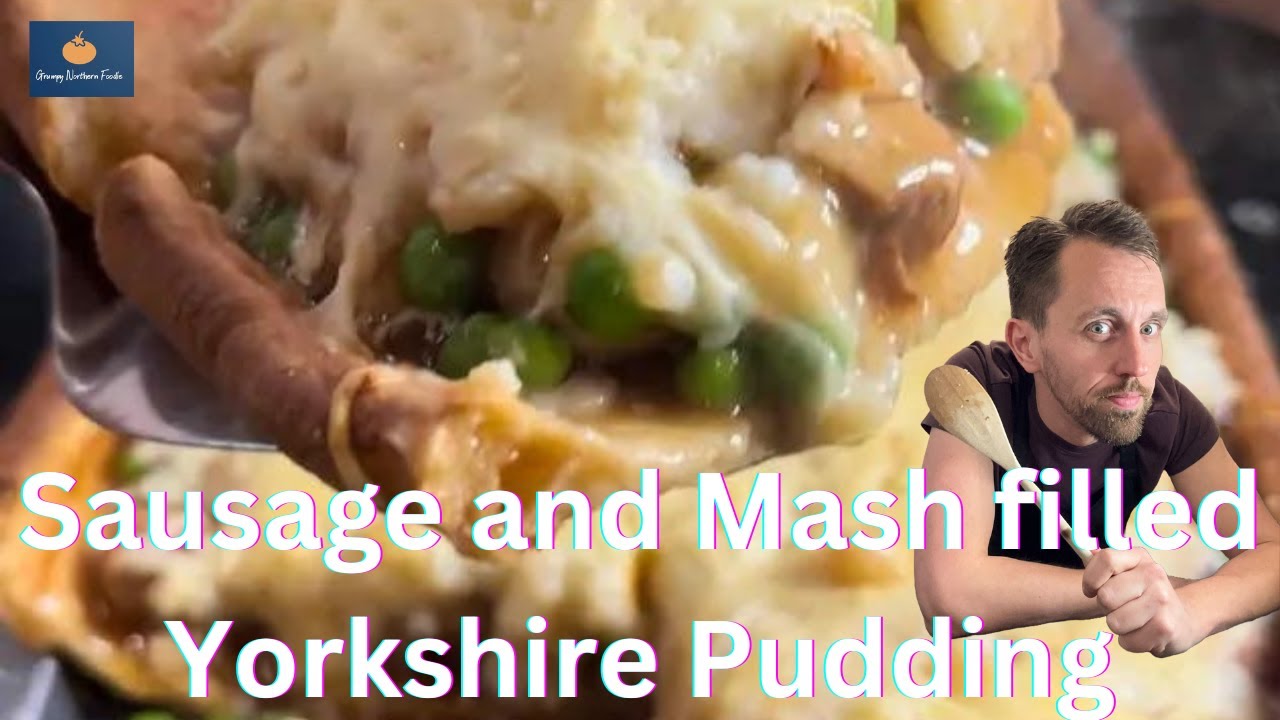 14 Days, 14 Recipes - Day 10 - Sausage and Mash Filled Yorkshire Pudding