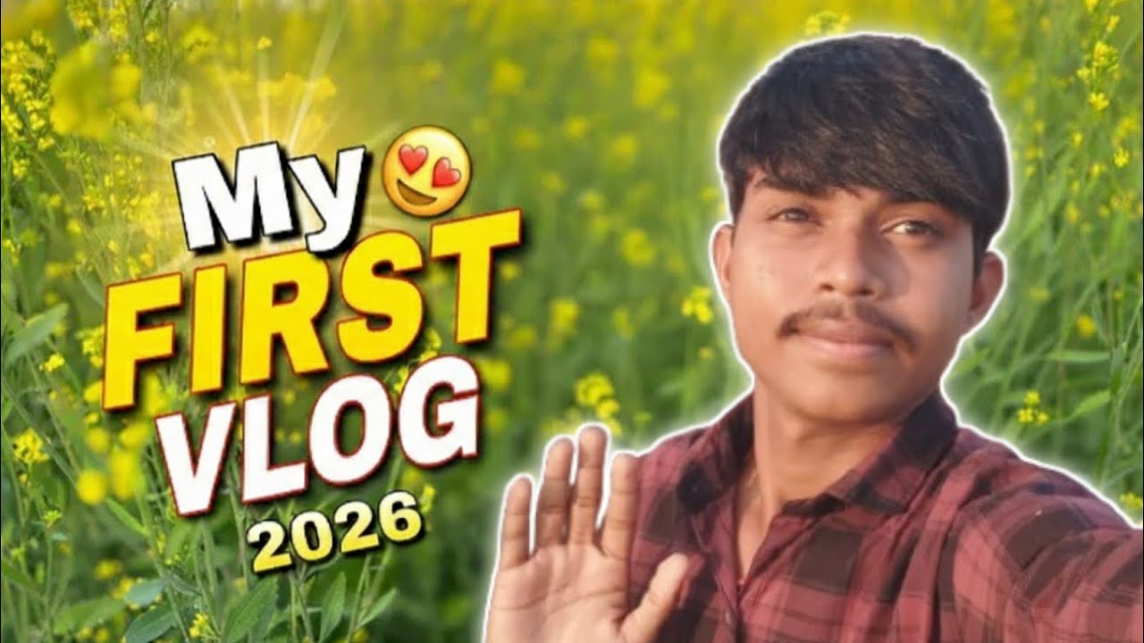 My First Vlogs 2026 | New Daily Vlogging Journey Start 🚀 | AN Ajay Vlogs