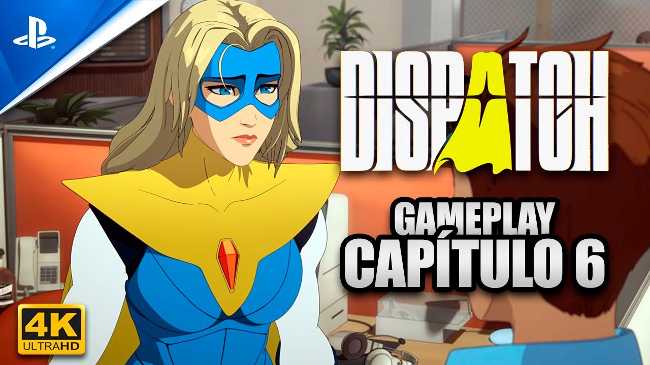 Dispatch - 🎮- Gameplay capítulo 6 - subtítulos en español - ps5 - 4k - Walkthrough