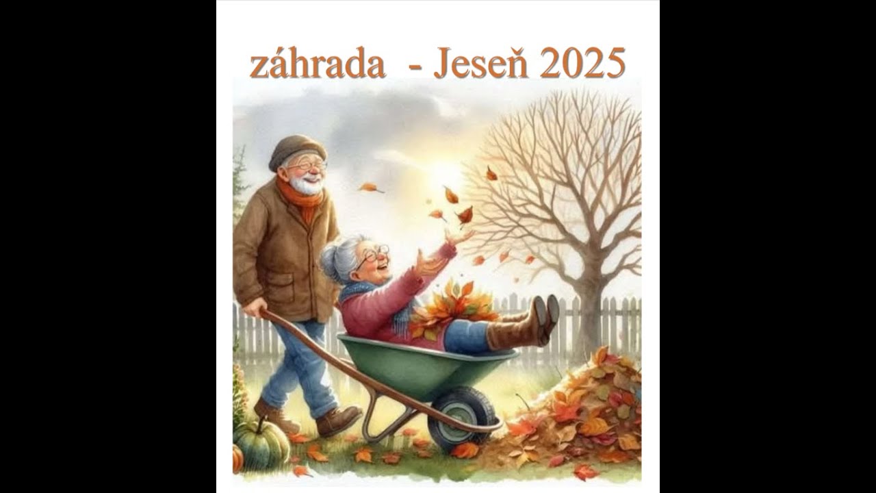moja záhrada leto  jeseň 2025