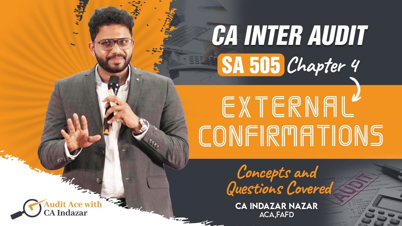CA INTER AUDIT SA 505 EXTERNAL CONFIRMATIONS FULL VIDEO MALAYALAM
