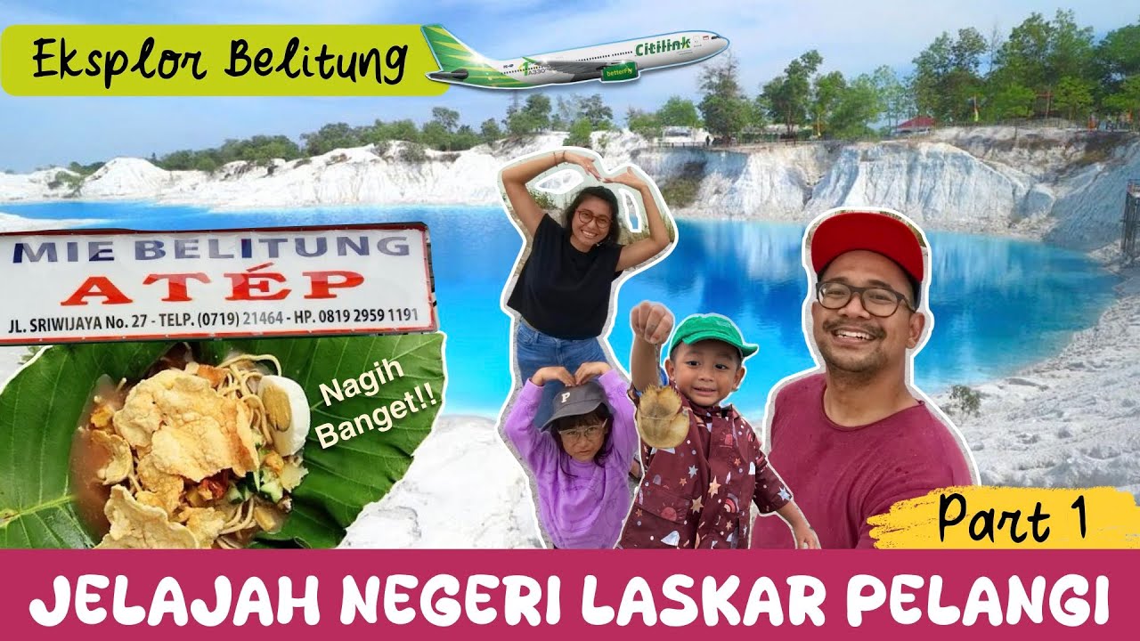 Nyobain kuliner legenda Belitung, dijamin nagih! Danau air biru Kaolin & rekomendasi hotel murah!