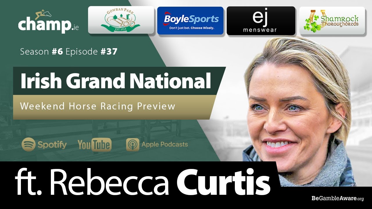 Irish Grand National  🇮🇪  Ft. REBECCA CURTIS ⭐  Fairyhouse Preview | Weekend Horse Racing Tips🏇