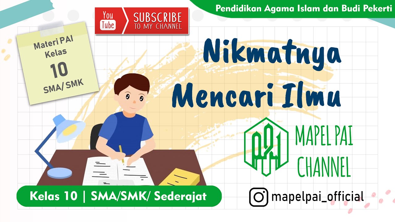 Nikmatnya Mencari Ilmu dan Indahnya Berbagi Ilmu Pengetahuan | Materi PAI Kelas 10 SMA/SMK