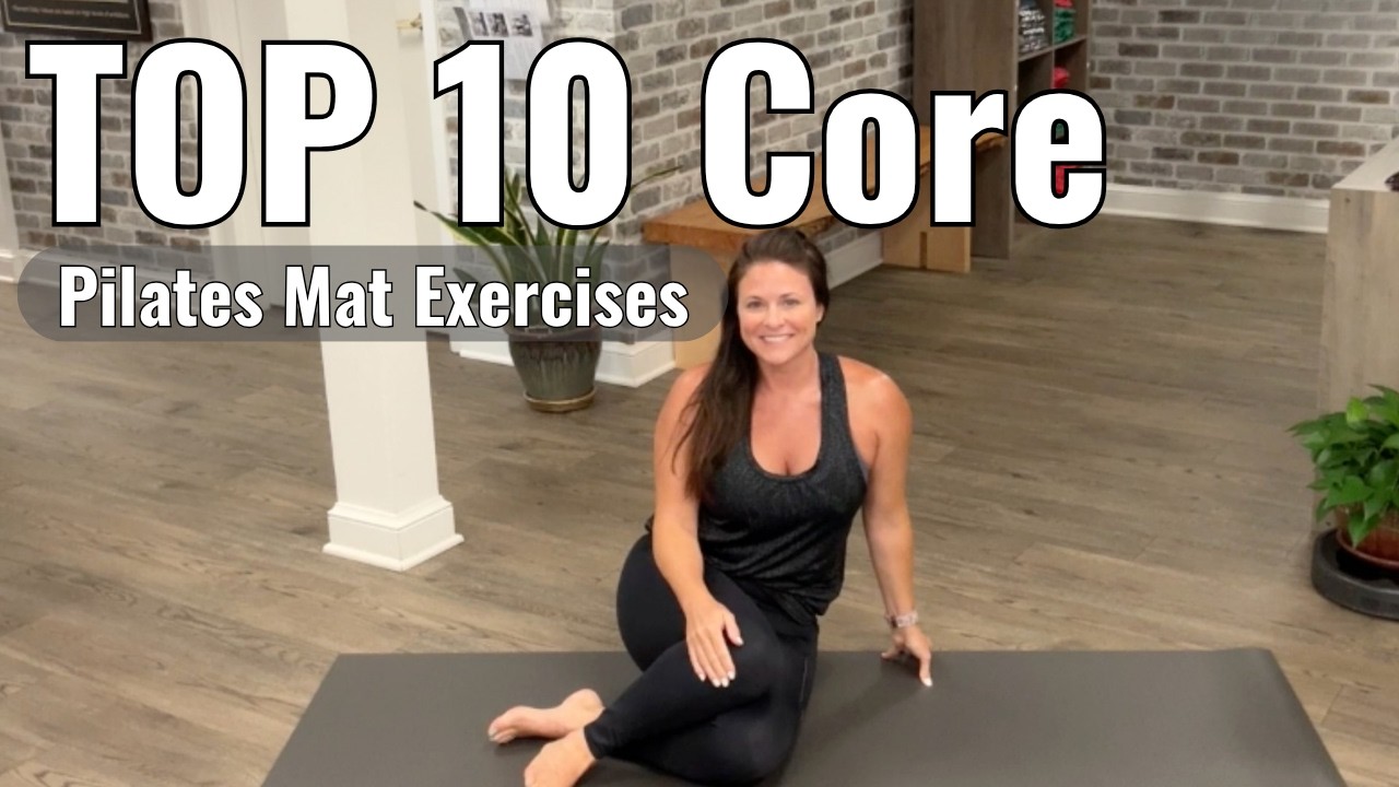 Top 10 BEST CORE EXERCISES | Pilates Mat