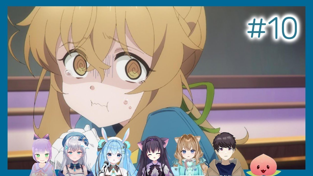 サイレントウィッチ 沈黙の魔女の隠しごと 反応集 / Episode10 Vtuber Reaction Mashup