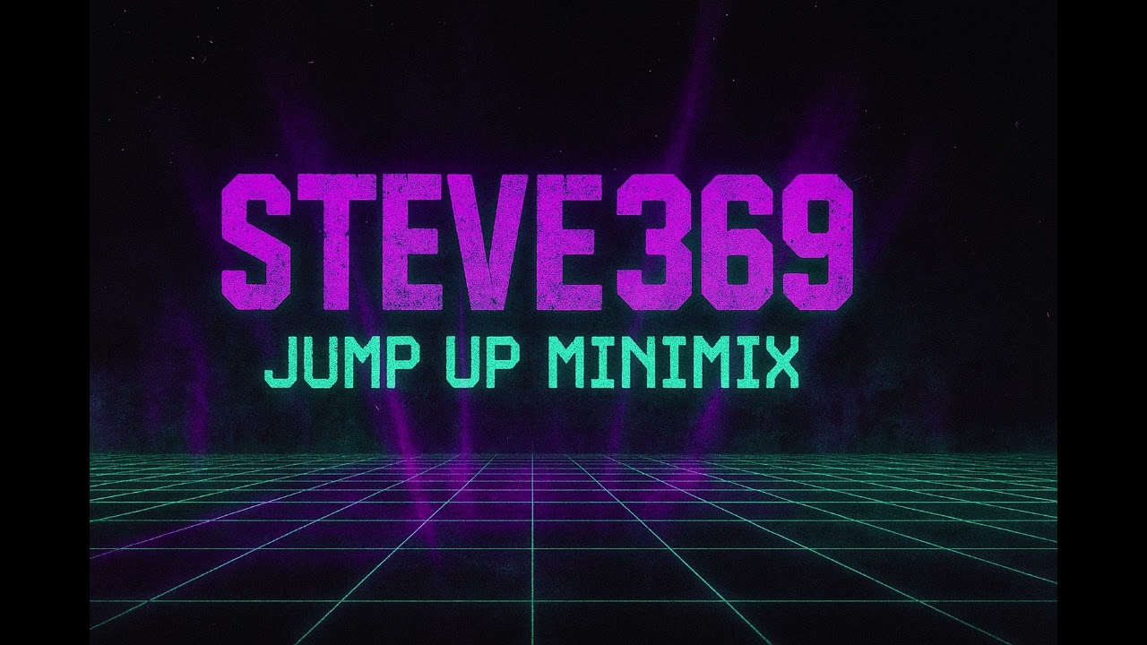🔥 Steve369 &ndash; Jump Up Minimix | Old School Rollers x Heavy Jump Up Vibes 🔥