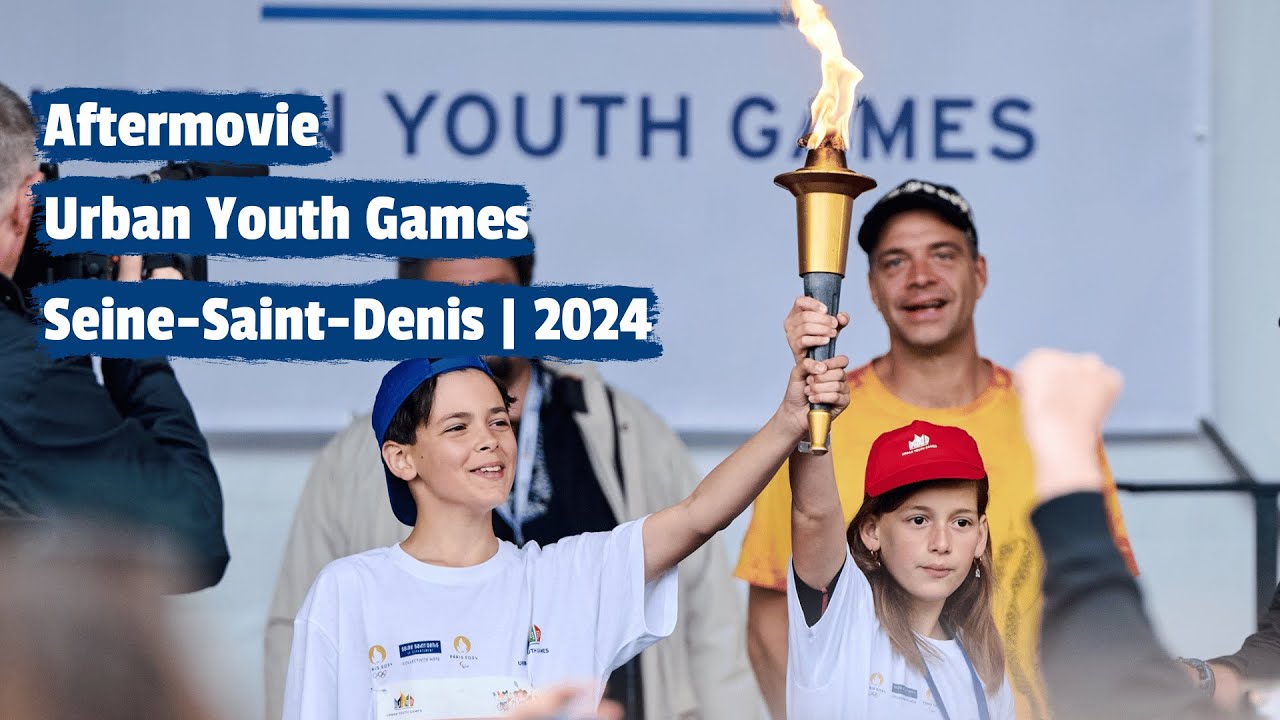 Urban Youth Games Seine-Saint-Denis 2024 | Aftermovie