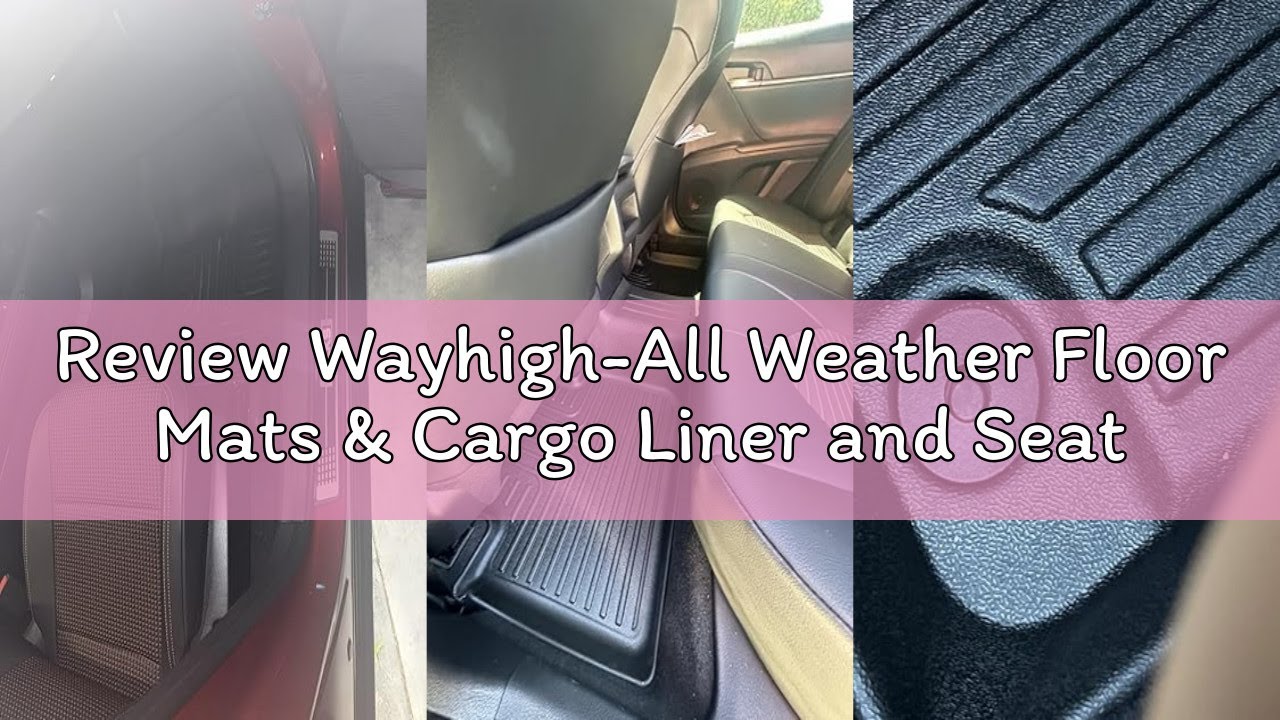 Review Wayhigh-All Weather Floor Mats & Cargo Liner and Seatback Cargo Set for Nissan Kicks 2025 202