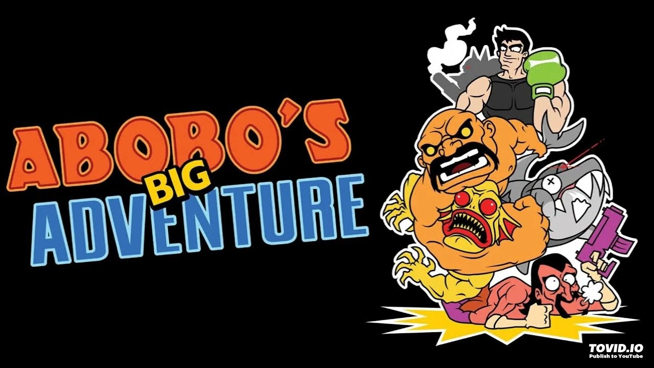 Abobo's Big Adventure - Bow Chicka Bow Bow