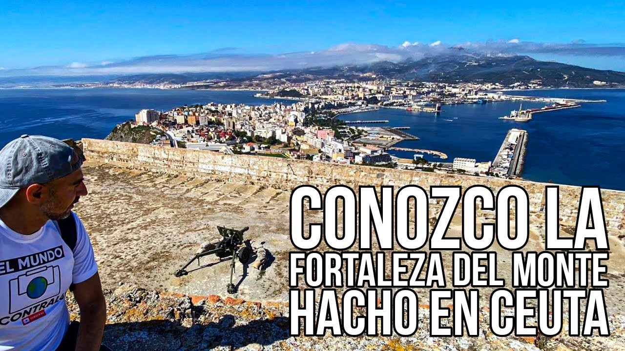 Conozco el interior de la FORTALEZA del HACHO en CEUTA, la que fue el PENAL más DURO de ESPAÑA.