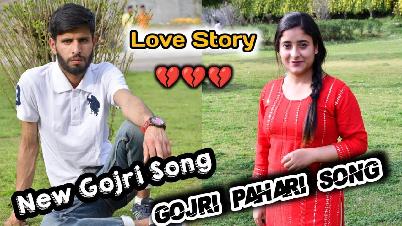 Gojri Pahari Song || Gojri Pahari Geet || Pahadi Gojri Song || Gojri Love Story