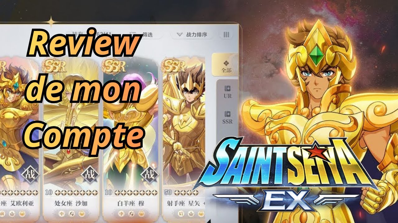 Review de mon compte + objectifs a venir ! SAINT SEIYA EX