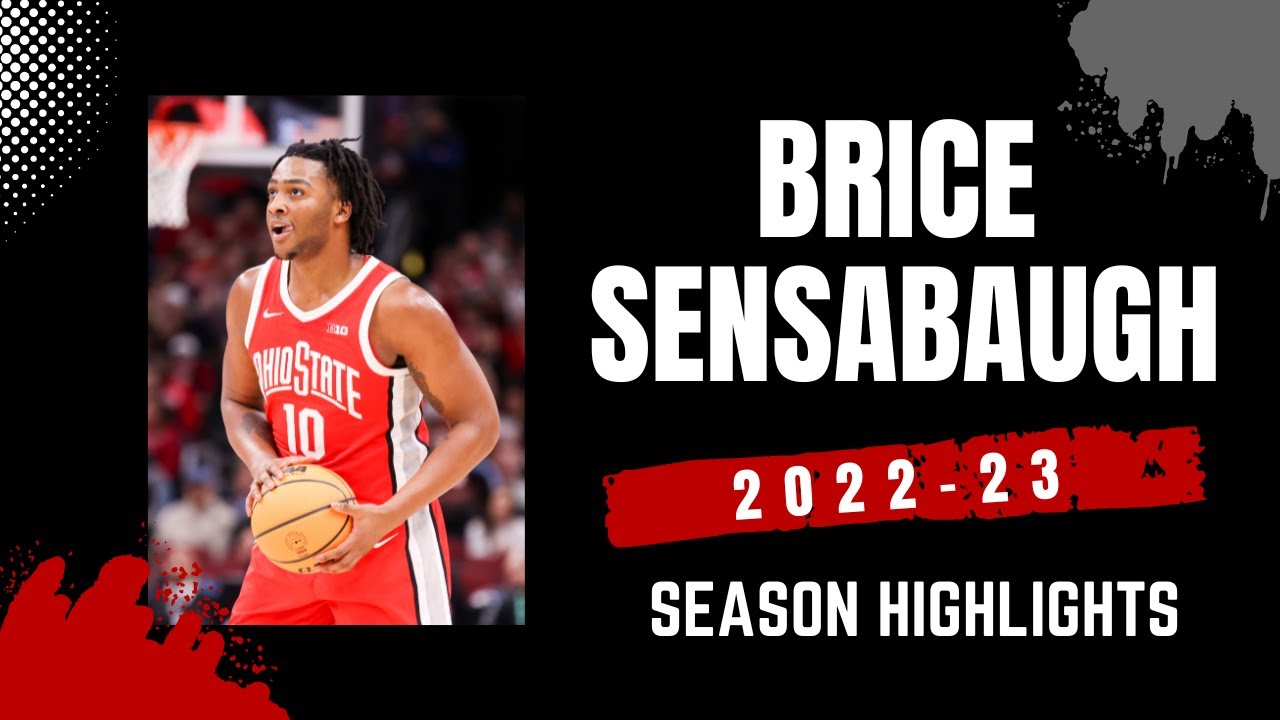 Brice Sensabaugh 2022-23 Ohio State Buckeyes Highlights