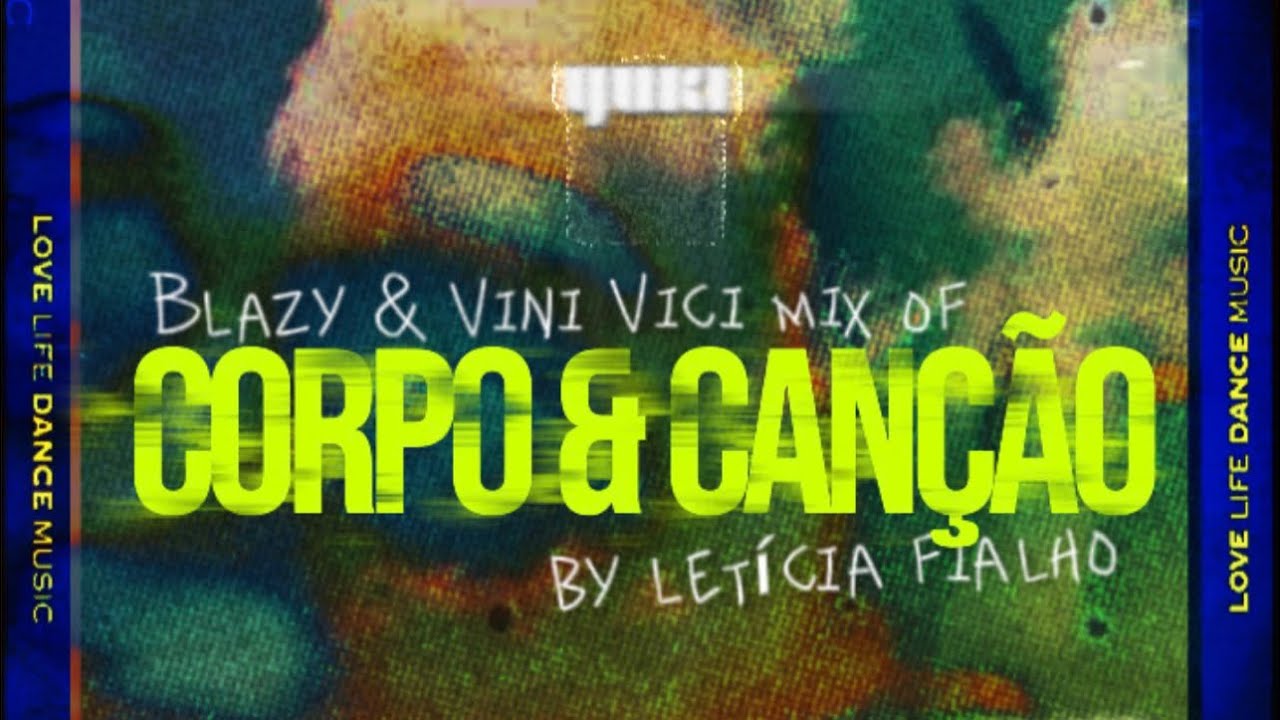 Vini Vici, Blazy - Corpo e Canção (remix) | YUKI @yukiatmusic 