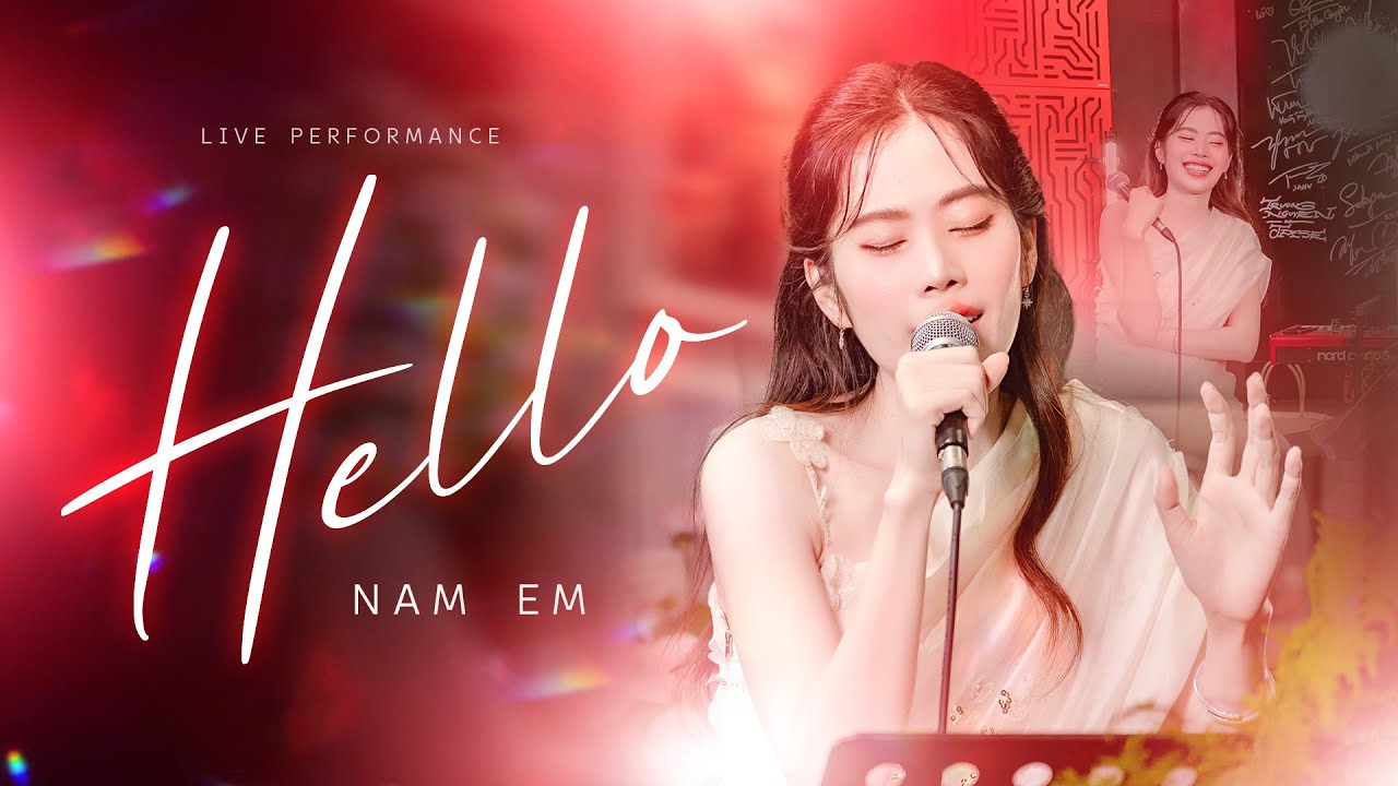 Nam Em - HELLO | Sáng tác: Richie Lionel | From LIVE SESSION M' 1975