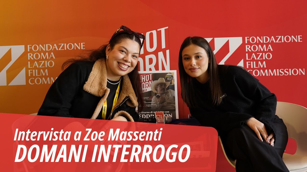 DOMANI INTERROGO | Intervista a Zoe Massenti | HOT CORN